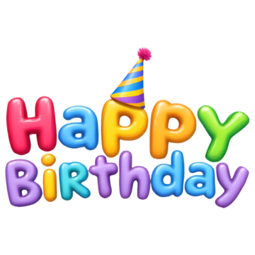 3d colorful happy birthday text with cap happy birthday text and colorful cap happy birthday text design birthday png PNG