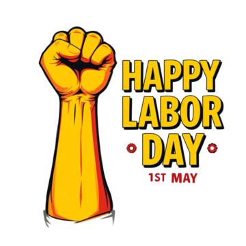 raised hand fist happy labor day design vector, Labor Day 2025, International Labor Day, Happy Labor Day 2025 PNG Image and Clipart